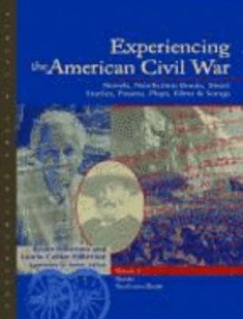 Hardcover Experiencing the American Civil War: Experiencing Eras & Events, 2 Volume Set Book