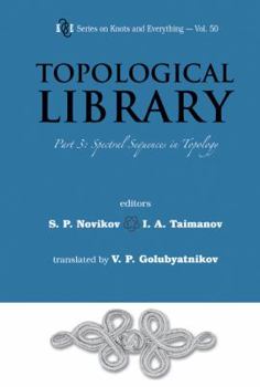 Hardcover Topological Library - Part 3: Spectral Sequences in Topology Book