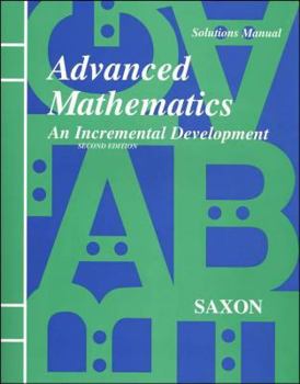 Paperback Saxon Advanced Math Solutions Manual Second Edition Book
