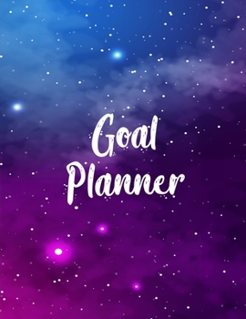 Goal Planner: Motivational And Inspirational Checklist Notebook  - Helps To Keep Yourself Accountable Toward Your Dreams