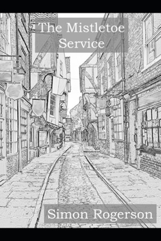 Paperback The Mistletoe Service Book