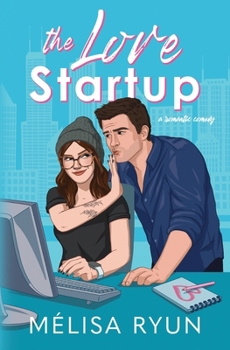 Paperback The Love Startup: A Romantic Comedy Book