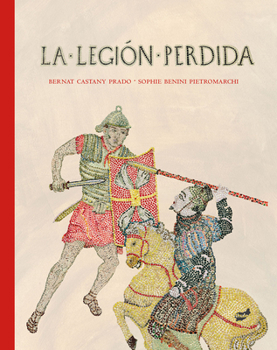Hardcover La Legión Perdida [Spanish] Book