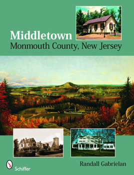 Paperback Middletown: Monmouth County, New Jersey Book