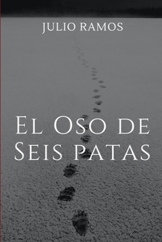 Paperback El Oso de seis patas I [Spanish] Book