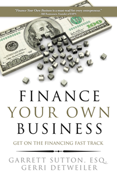 Paperback Finance Your Own Business: Get on the Financing Fast Track Book