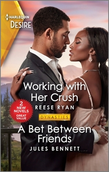 Mass Market Paperback Working with Her Crush & a Bet Between Friends Book
