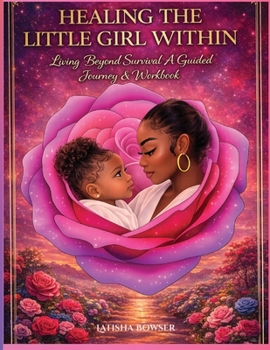 Paperback Healing The Little Girl Within Book