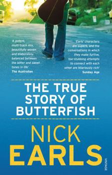 Paperback The True Story Of Butterfish Book