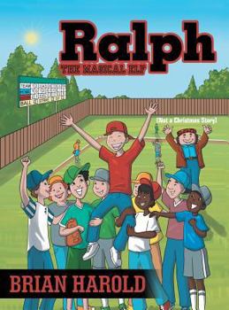 Hardcover Ralph the Magical Elf: Not a Christmas Story Book