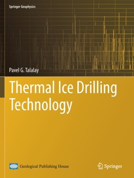 Paperback Thermal Ice Drilling Technology Book