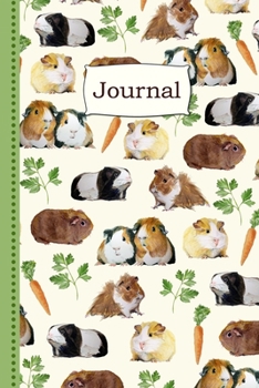 Paperback Guinea Pig Journal: Cute Journal for Guinea Pig Fans + Cavy Lovers With Parsley + Carrot Treats - Gifts for Women and Girls Book