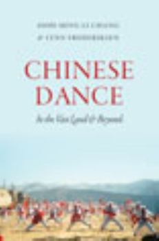 Paperback Chinese Dance: In the Vast Land and Beyond Book