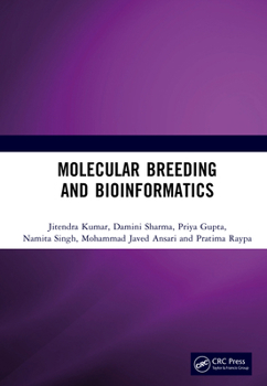 Hardcover Molecular Breeding and Bioinformatics Book