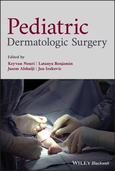 Hardcover Pediatric Dermatologic Surgery Book