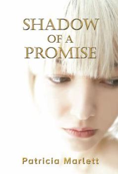 Paperback Shadow of a Promise: A Vow Book