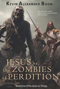 Paperback Jesus vs. the Zombies of Perdition Book