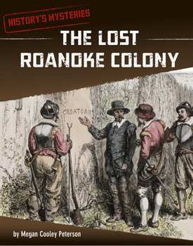 Paperback The Lost Roanoke Colony Book