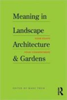 Paperback Meaning in Landscape Architecture and Gardens Book