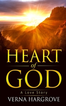 Paperback Heart of God: A Love Story Book