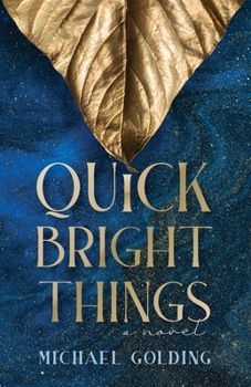 Paperback Quick Bright Things Book