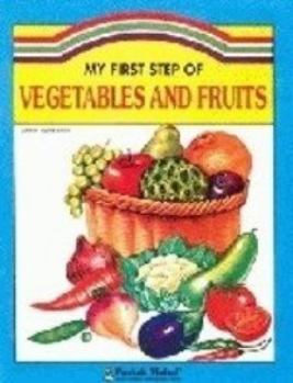 Paperback My First Step of Vegetables and Fruits Book