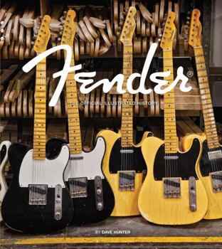 Hardcover Fender: The Official Illustrated History Book
