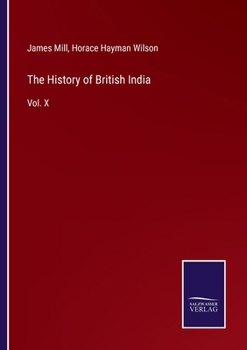 Paperback The History of British India: Vol. X Book