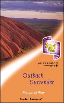 Outback Surrender - Book #4 of the Koomera Crossing