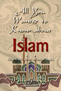 Paperback All You Wanted to Know about Islam (But didn't know where to look) Book