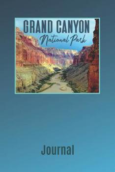 Paperback Grand Canyon National Park Journal: Blank Lined 6 X 9 Writing Notebook Book
