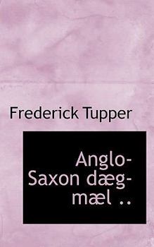 Paperback Anglo-Saxon Daeg-Mael .. Book