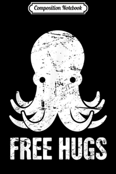 Paperback Composition Notebook: Funny Octopus Sea Creature Saltwater Aquarium Octopus Journal/Notebook Blank Lined Ruled 6x9 100 Pages Book