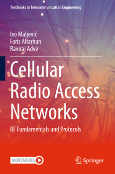 Paperback Cellular Radio Access Networks: RF Fundamentals and Protocols (Textbooks in Telecommunication Engineering) Book