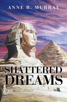 Paperback Shattered Dreams Book