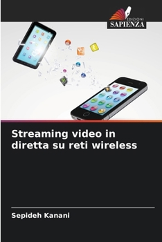 Paperback Streaming video in diretta su reti wireless [Italian] Book