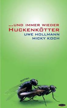 Paperback ...und immer wieder Huckenkoetter [German] Book