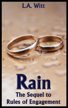 Rain - Book #2 of the Rules of Engagement