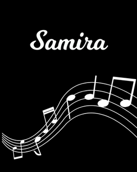 Paperback Samira: Sheet Music Note Manuscript Notebook Paper - Personalized Custom First Name Initial S - Musician Composer Instrument C Book