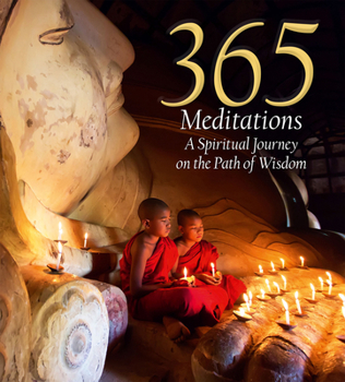 Hardcover 365 Meditations: A Spiritual Journey on the Path of Wisdom Book