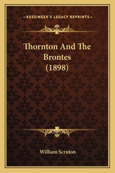 Paperback Thornton And The Brontes (1898) Book