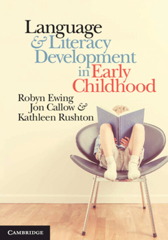 Paperback Language and Literacy Development in Early Childhood Book