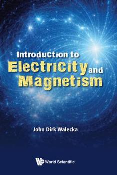 Paperback Introduction to Electricity and Magnetism Book