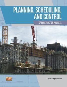 Paperback Planning, Scheduling, and Control of Construction Projects Book
