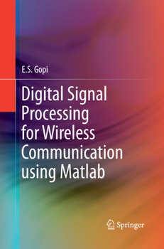 Paperback Digital Signal Processing for Wireless Communication Using MATLAB Book