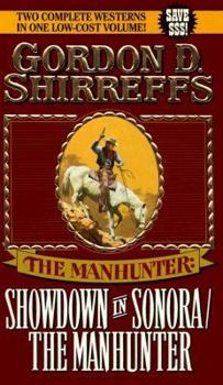 Mass Market Paperback The Manhunter: Showdown in Sonora Book