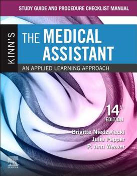 Paperback Study Guide and Procedure Checklist Manual for Kinn's the Medical Assistant: An Applied Learning Approach Book