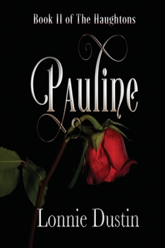 Paperback Pauline: Book II of The Haughtons Book