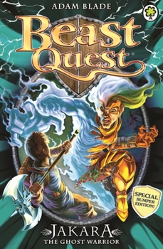 Jakara the Ghost Warrior - Book  of the Beast Quest