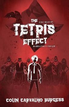 The Tetris Effect: An Urban Fantasy Thriller (Tetris Trilogy #1)